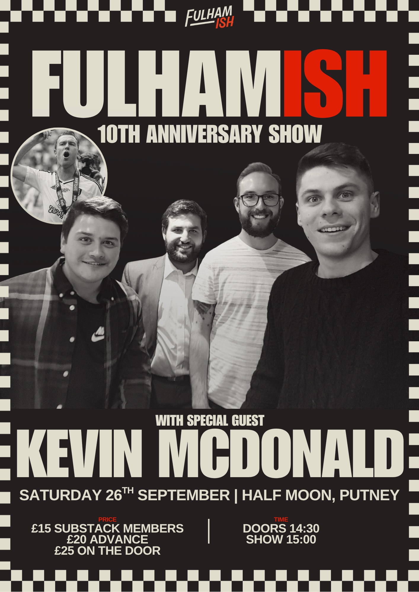 Fulhamish: 10 Year Anniversary Show